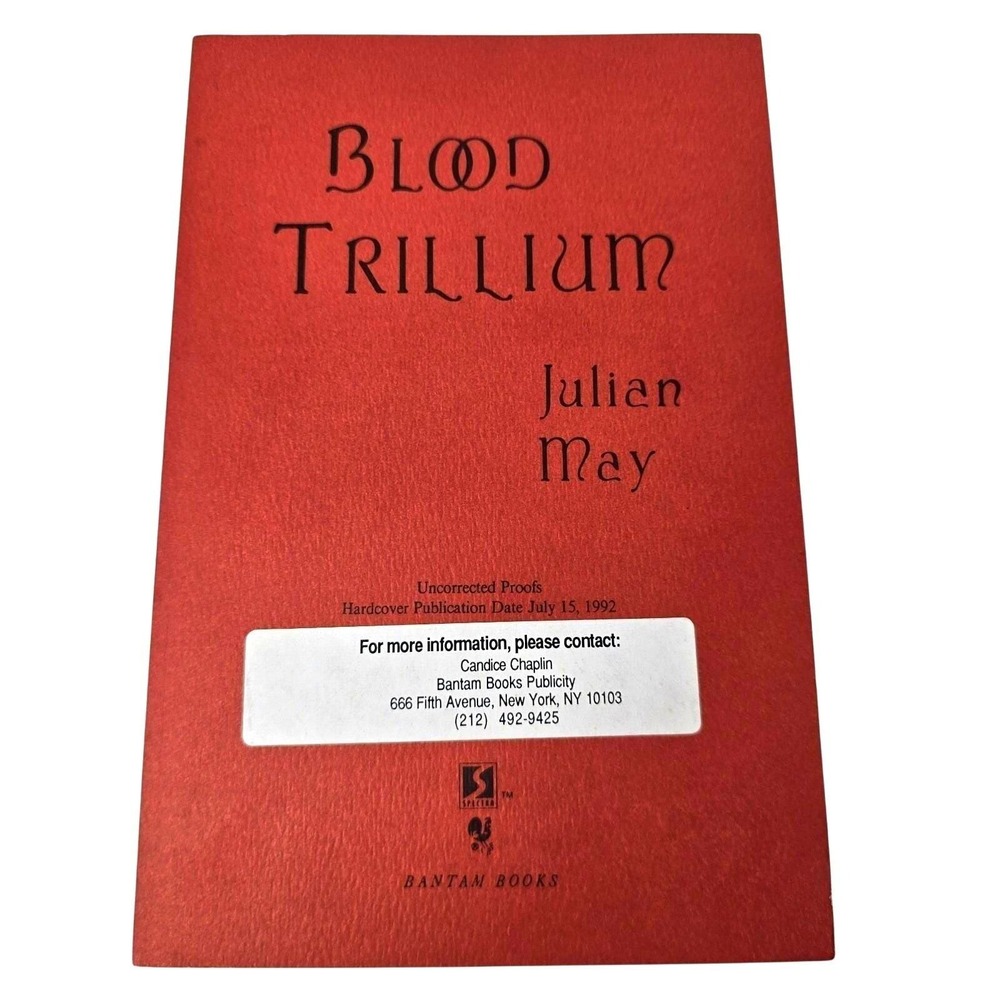 Julian May Blood Trillium Uncorrected Proof, 1992, SIGNED‎ Bantam Books